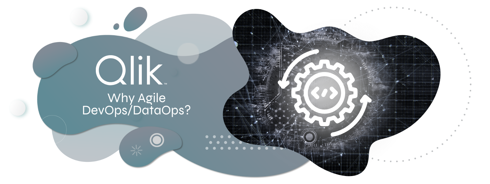 Qlik Why Agile DevOpsDataOps